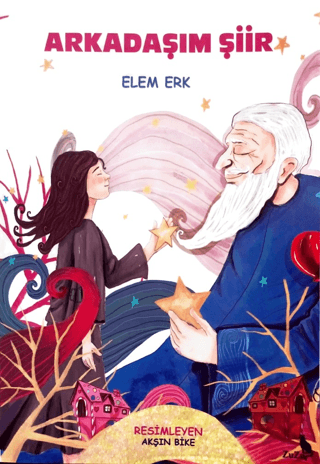 Arkadaşım Şiir – Elem Erk | Zuzu Kitap