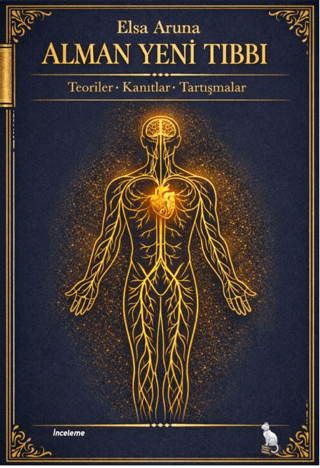 Alman Yeni Tıbbı – Teoriler, Kanıtlar, Tartışmalar – Elsa Aruna | Zuzu Kitap